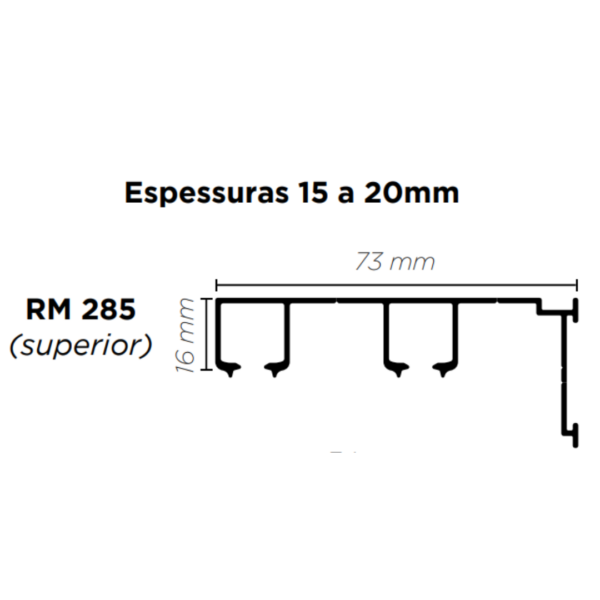 Trilho Superior RM-285 (15 a 20MM) P/ Flow C/3m